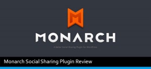 Monarch Social Sharing Plugin Review
