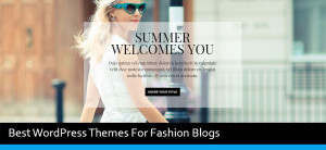 Best WordPress Themes For Fashion Blog Of 2016