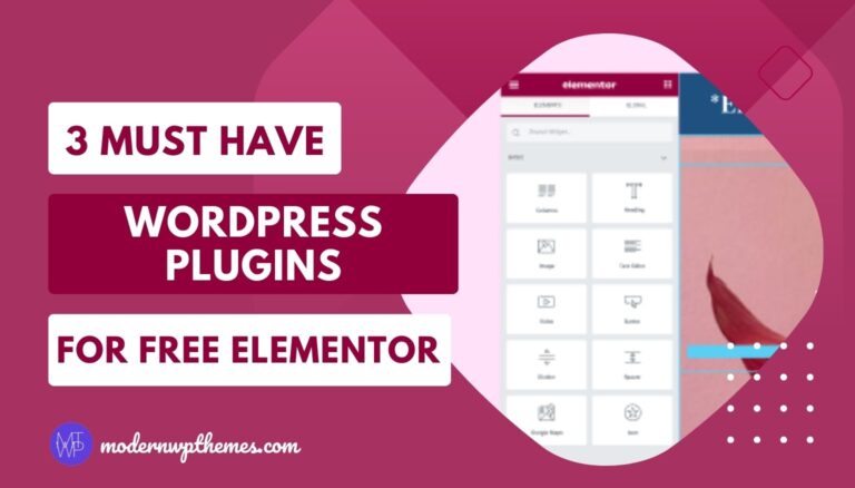 Must Have WordPress Plugins For Free Elementor