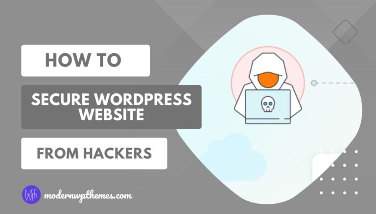 How to Secure WordPress Website from Hackers