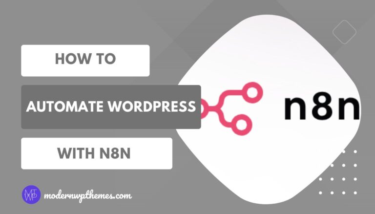 How to Automate WordPress with n8n (Complete 2025 Guide)