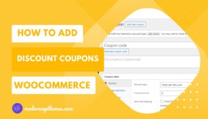 How to Add Discount Coupons in WooCommerce
