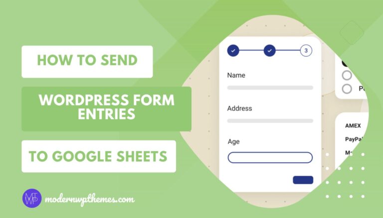 How to Send WordPress Form Entries to Google Sheets (Complete Beginner Guide – 100% Free Methods)