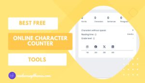 5 Best Free Online Character Counter Tools