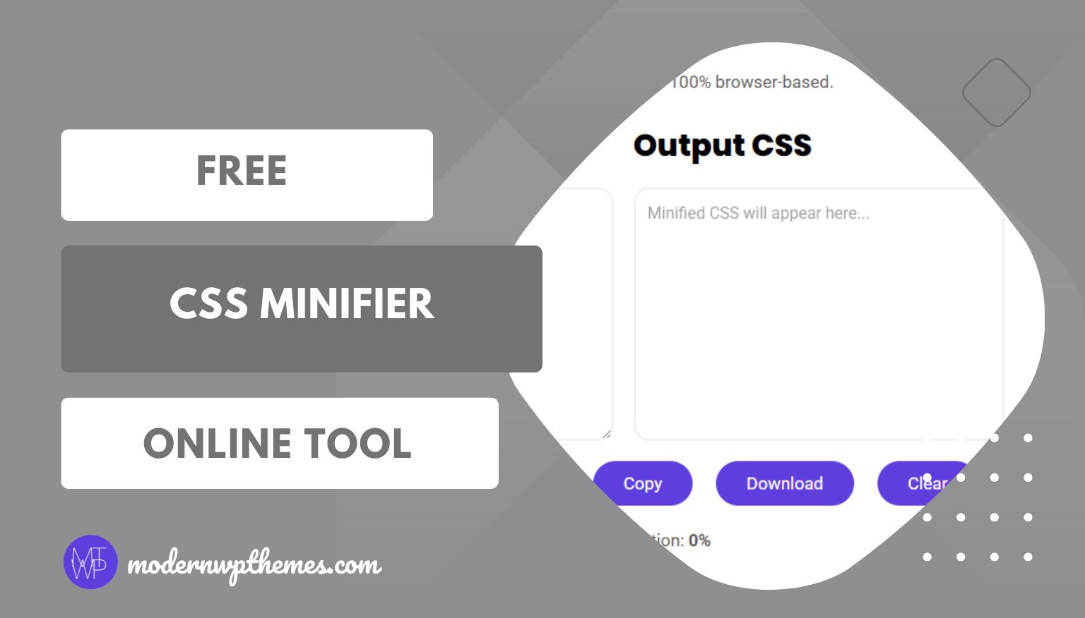 Free CSS Minifier Online Tool - Modern WP Themes